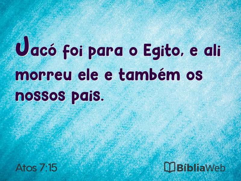 Atos 7:15 em imagem para compartilhar