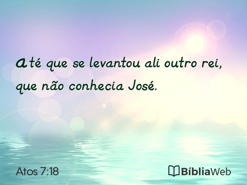 Atos 7:18 em imagem para compartilhar