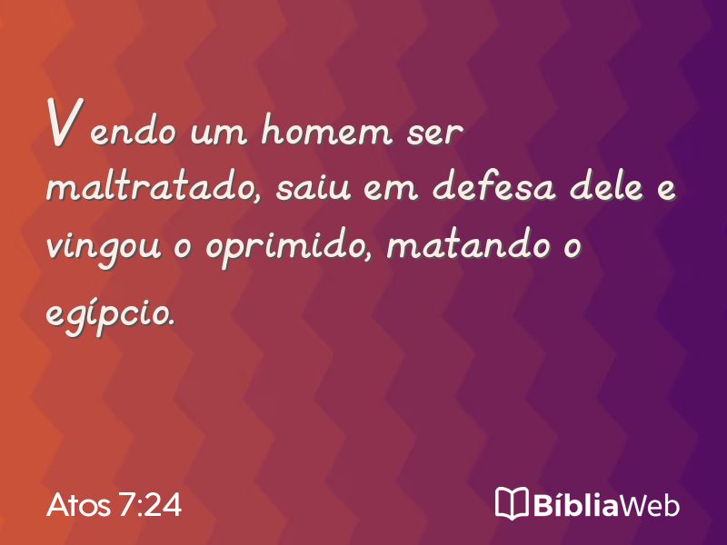 Atos 7:24 em imagem para compartilhar