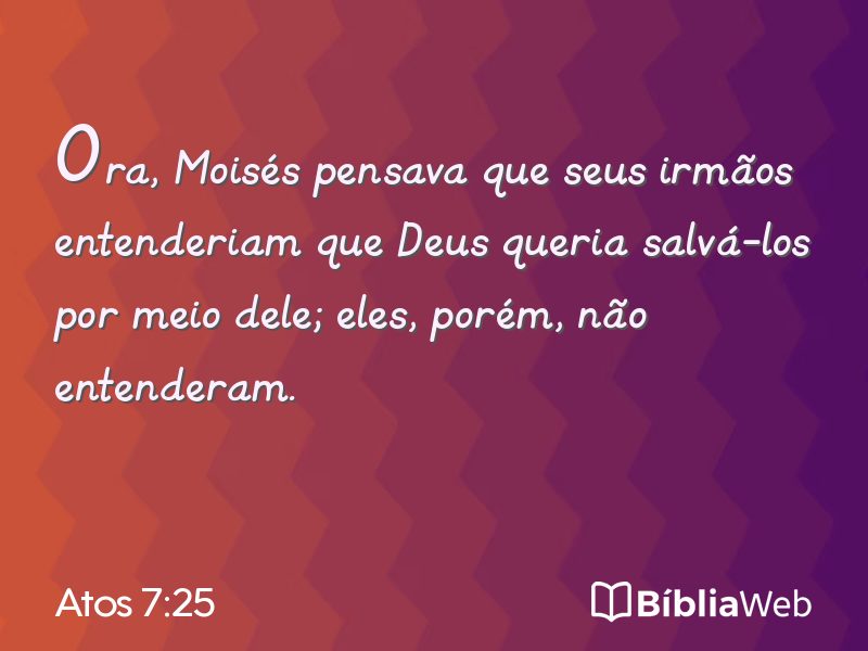 Atos 7:25 em imagem para compartilhar