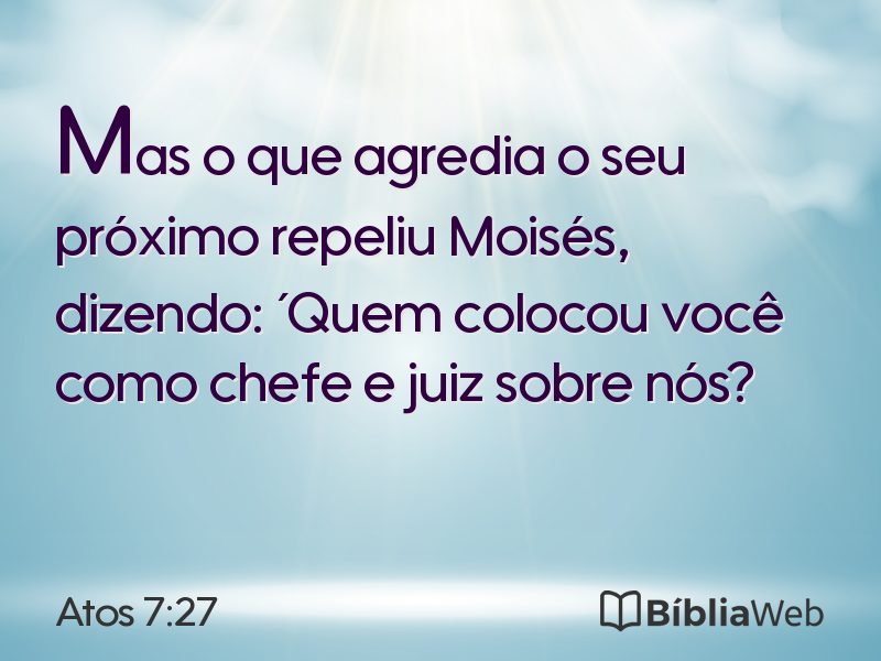 Atos 7:27 em imagem para compartilhar