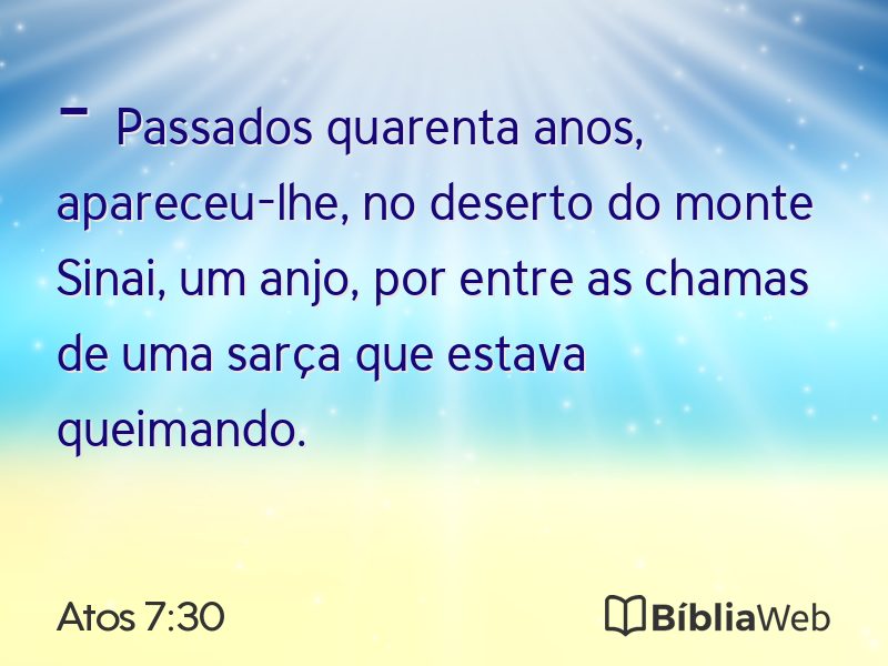 Atos 7:30 em imagem para compartilhar