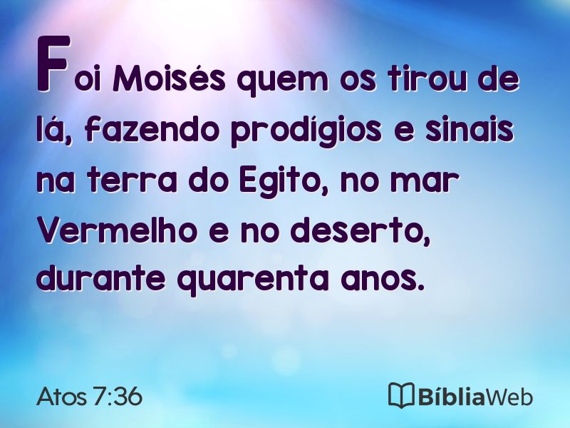 Atos 7:36 em imagem para compartilhar