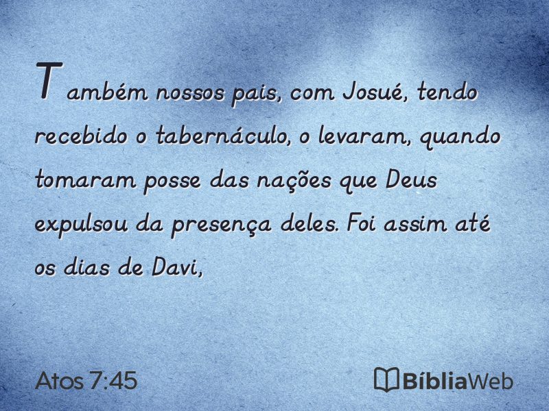 Atos 7:45 em imagem para compartilhar