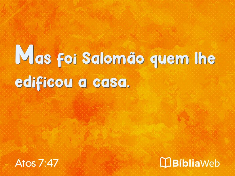 Atos 7:47 em imagem para compartilhar