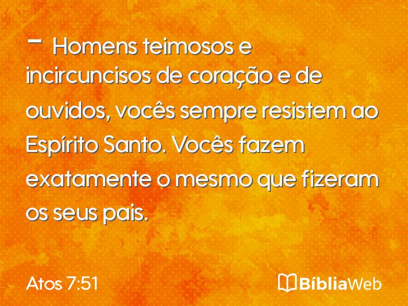 Atos 7:51 em imagem para compartilhar
