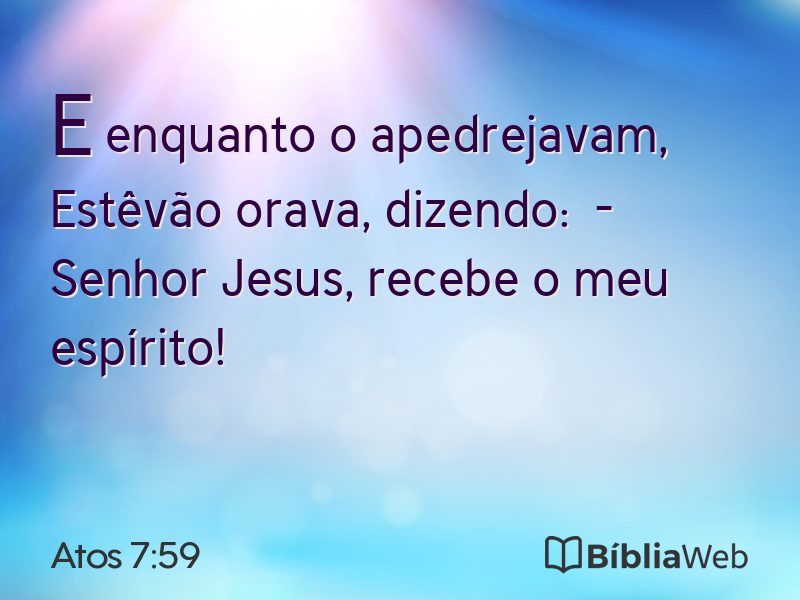 Atos 7:59 em imagem para compartilhar