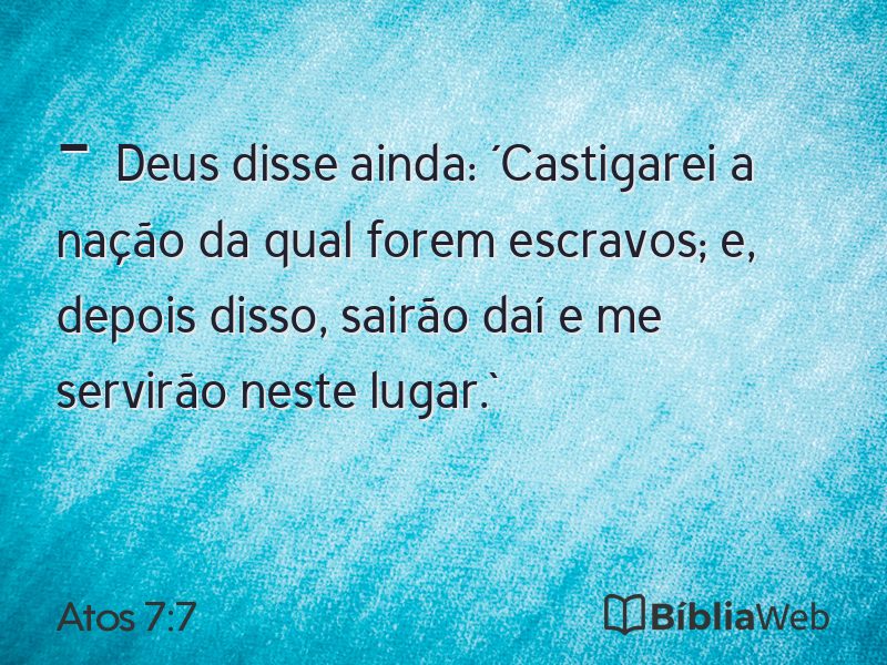 Atos 7:7 em imagem para compartilhar