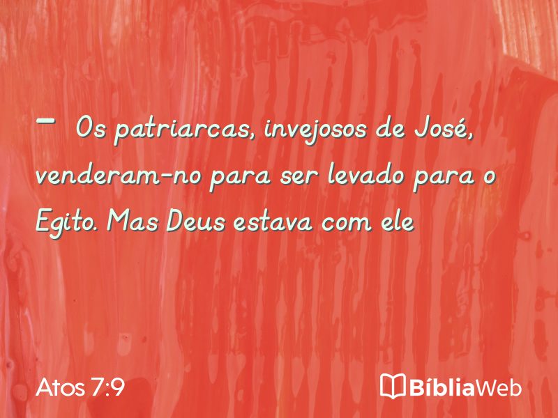 Atos 7:9 em imagem para compartilhar