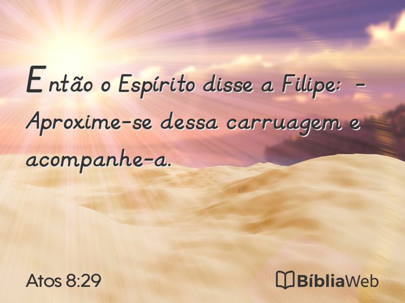 Atos 8:29 em imagem para compartilhar