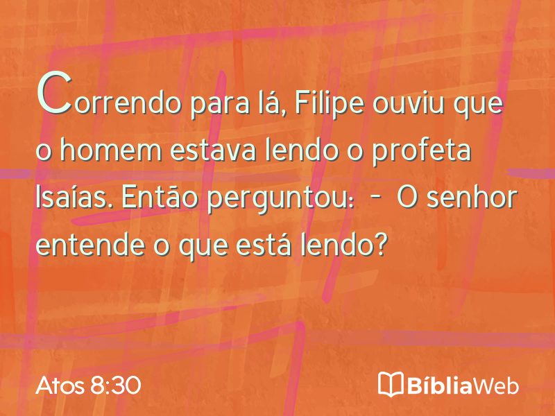 Atos 8:30 em imagem para compartilhar