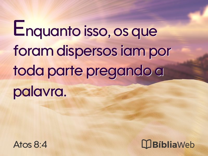 Atos 8:4 em imagem para compartilhar