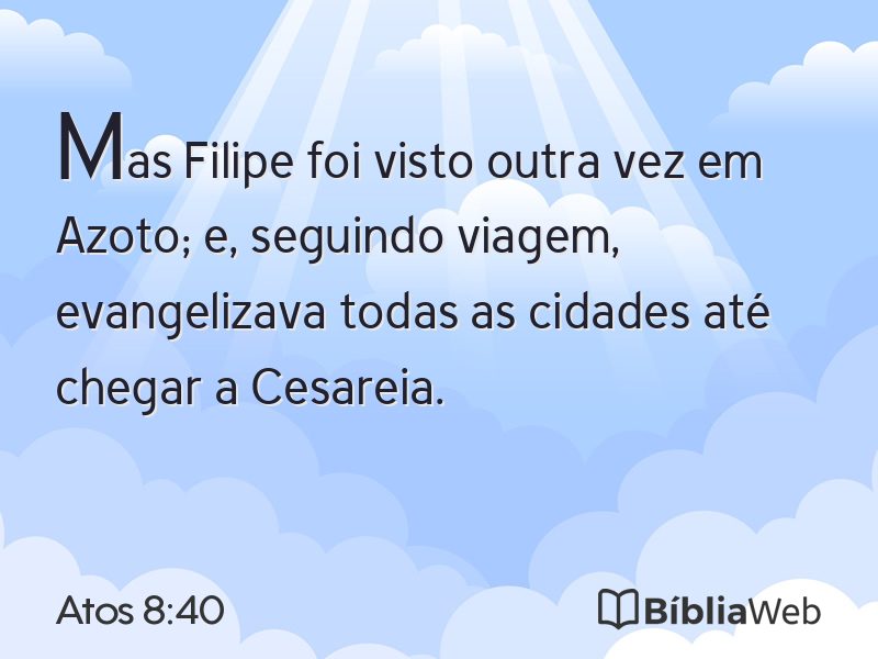 Atos 8:40 em imagem para compartilhar