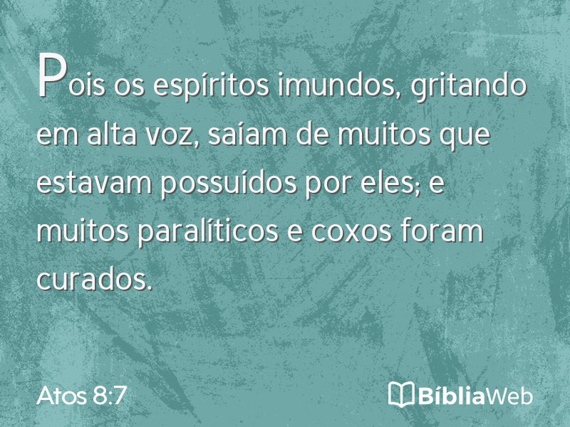 Atos 8:7 em imagem para compartilhar