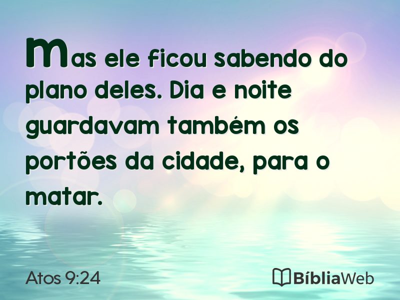 Atos 9:24 em imagem para compartilhar
