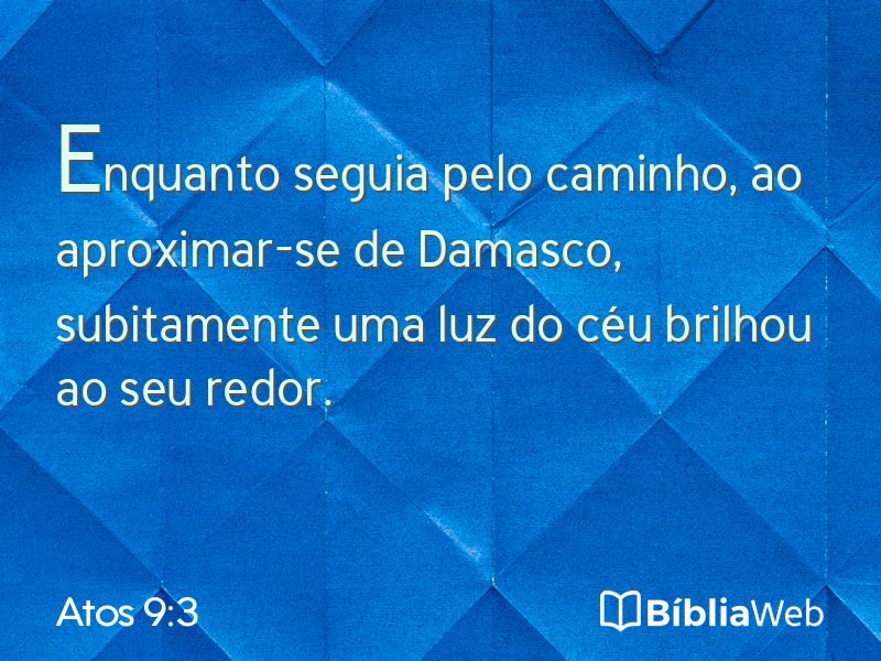 Atos 9:3 em imagem para compartilhar