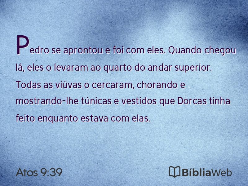 Atos 9:39 em imagem para compartilhar