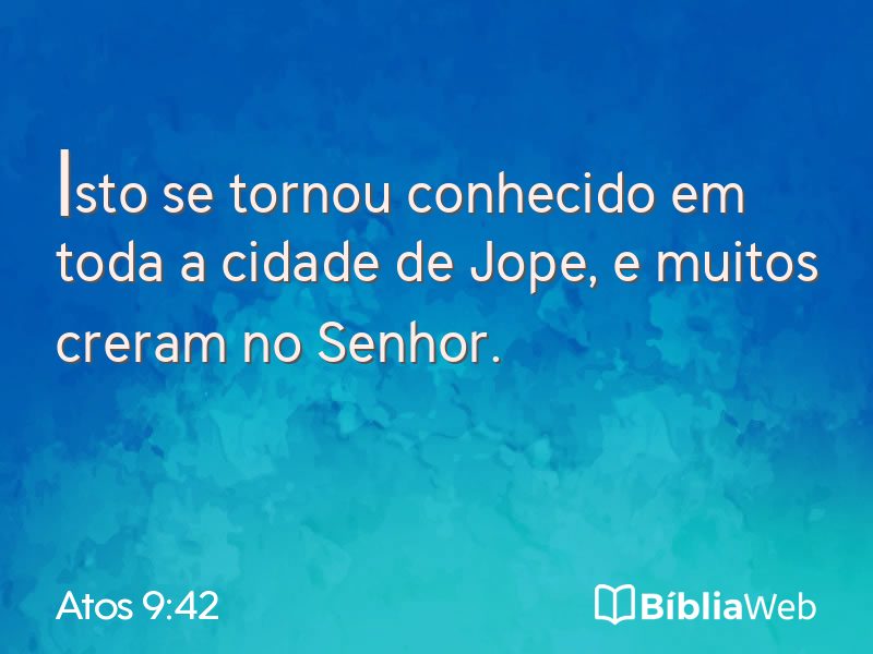 Atos 9:42 em imagem para compartilhar
