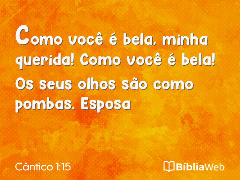 Cântico 1:15 em imagem para compartilhar