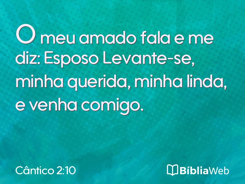 Cântico 2:10 em imagem para compartilhar