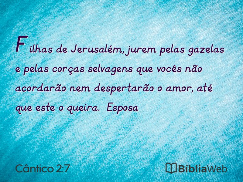 Cântico 2:7 em imagem para compartilhar
