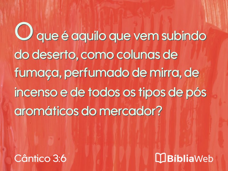 Cântico 3:6 em imagem para compartilhar