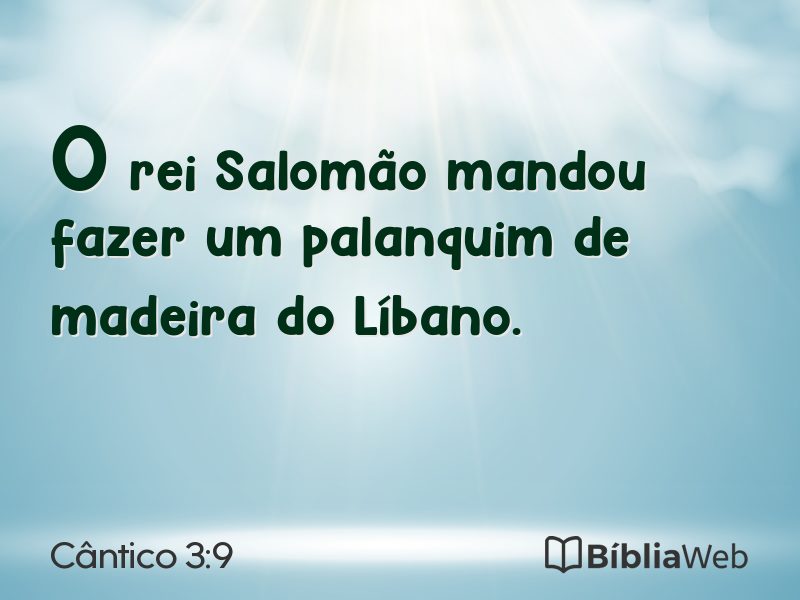Cântico 3:9 em imagem para compartilhar