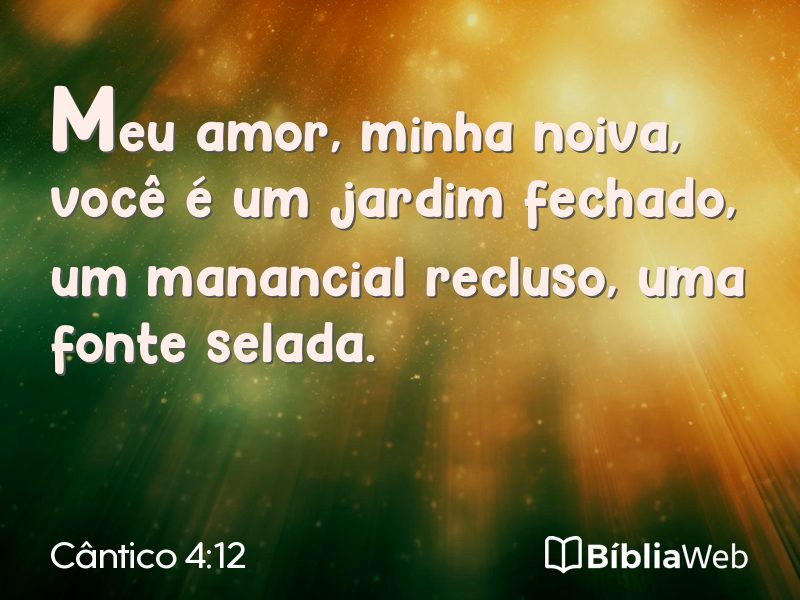 Cântico 4:12 em imagem para compartilhar