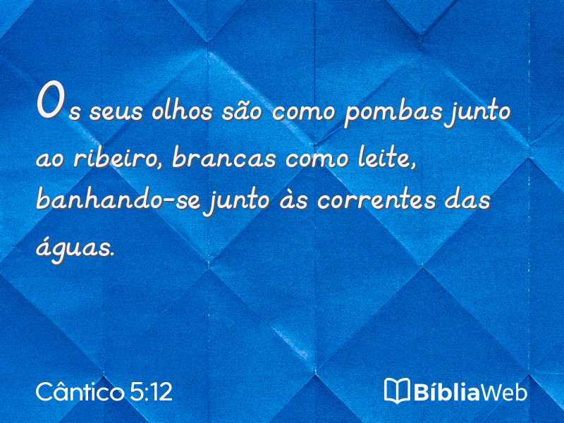Cântico 5:12 em imagem para compartilhar