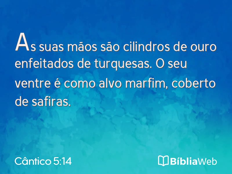 Cântico 5:14 em imagem para compartilhar