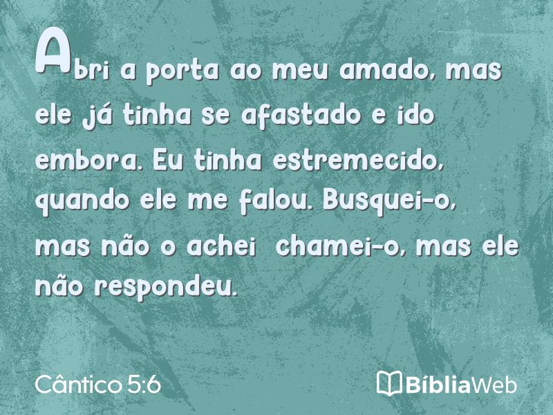 Cântico 5:6 em imagem para compartilhar