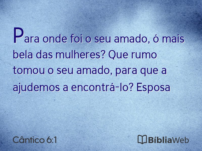 Cântico 6:1 em imagem para compartilhar