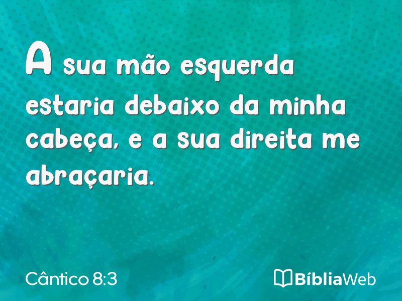 Cântico 8:3 em imagem para compartilhar