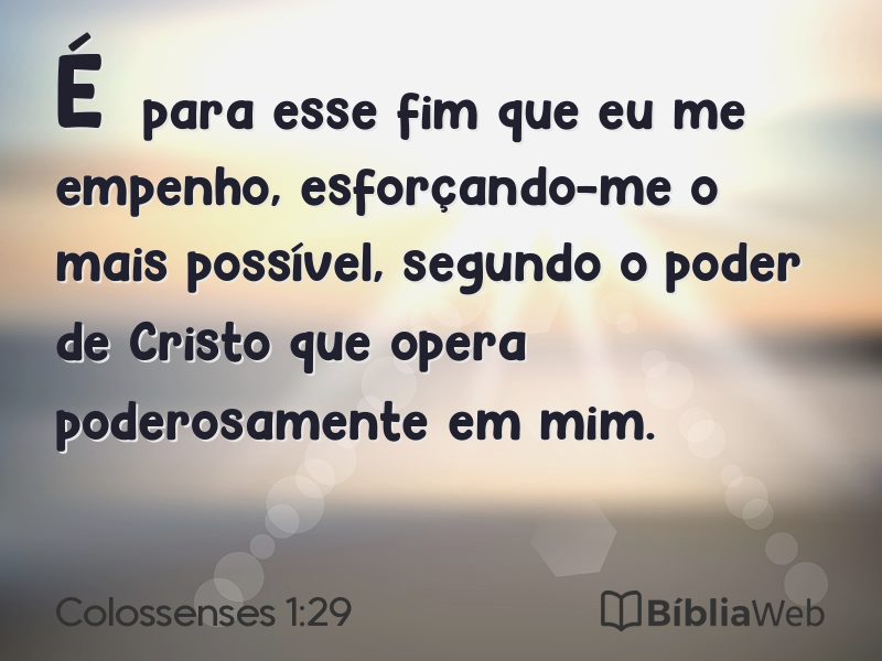Colossenses 1:29 em imagem para compartilhar