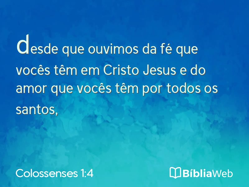 Colossenses 1:4 em imagem para compartilhar