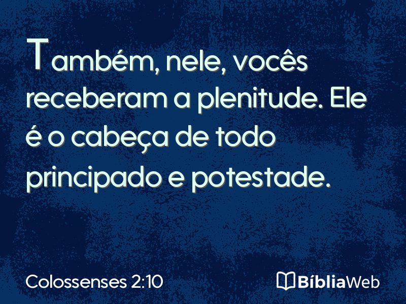 Colossenses 2:10 em imagem para compartilhar