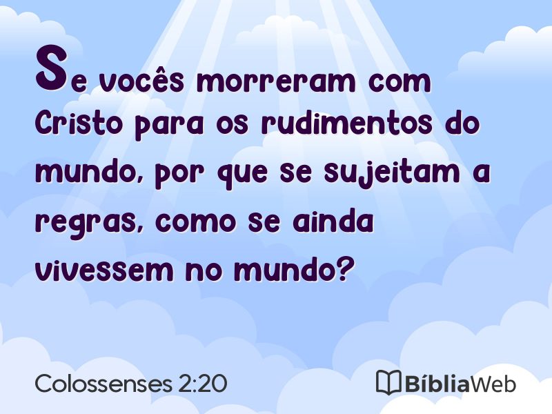 Colossenses 2:20 em imagem para compartilhar