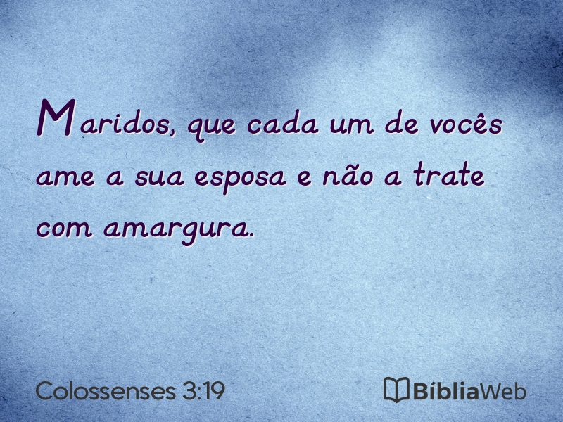Colossenses 3:19 em imagem para compartilhar