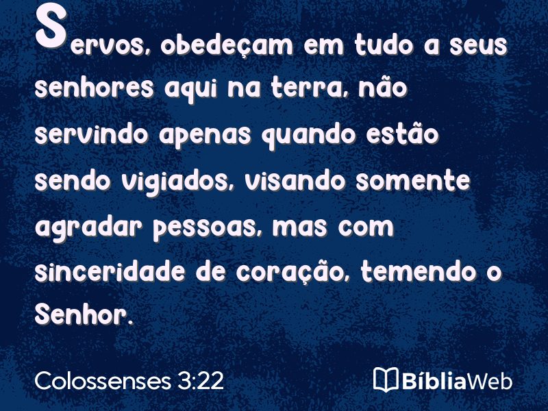 Colossenses 3:22 em imagem para compartilhar