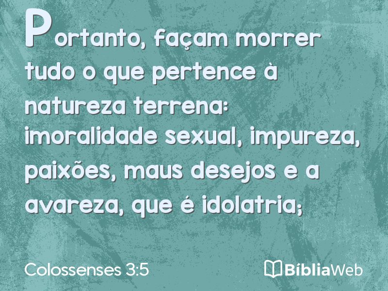 Colossenses 3:5 em imagem para compartilhar
