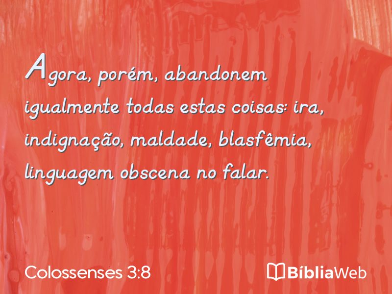 Colossenses 3:8 em imagem para compartilhar