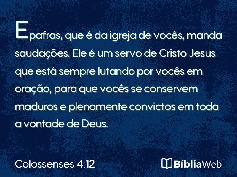Colossenses 4:12 em imagem para compartilhar