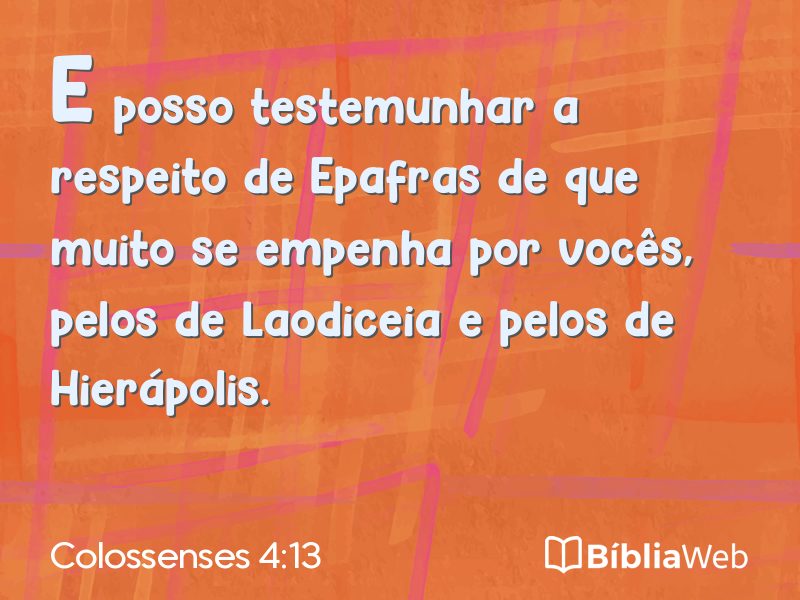 Colossenses 4:13 em imagem para compartilhar