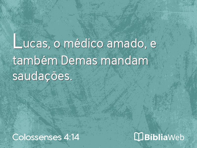 Colossenses 4:14 em imagem para compartilhar