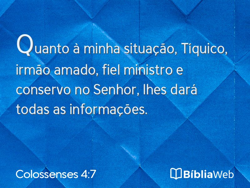 Colossenses 4:7 em imagem para compartilhar
