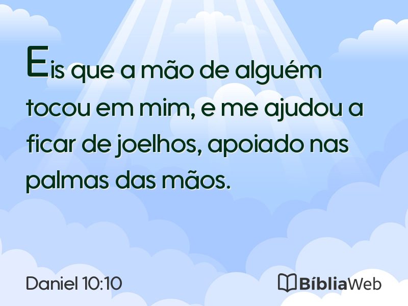 Daniel 10:10 em imagem para compartilhar