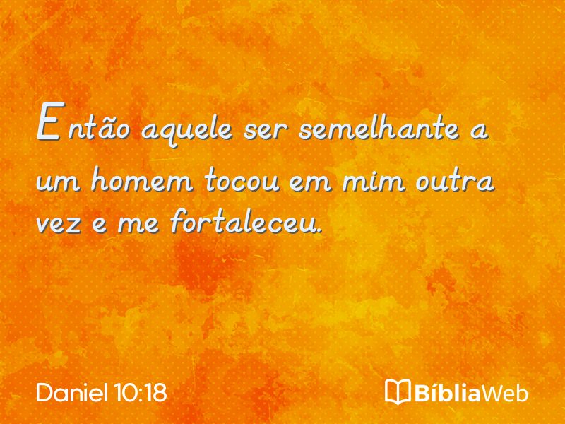 Daniel 10:18 em imagem para compartilhar