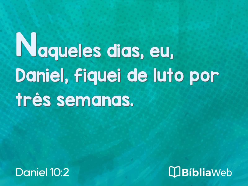 Daniel 10:2 em imagem para compartilhar