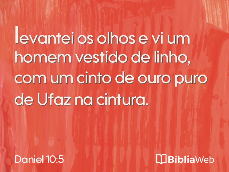 Daniel 10:5 em imagem para compartilhar