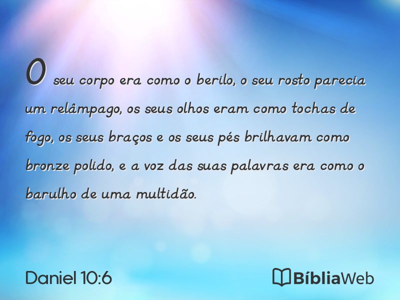 Daniel 10:6 em imagem para compartilhar